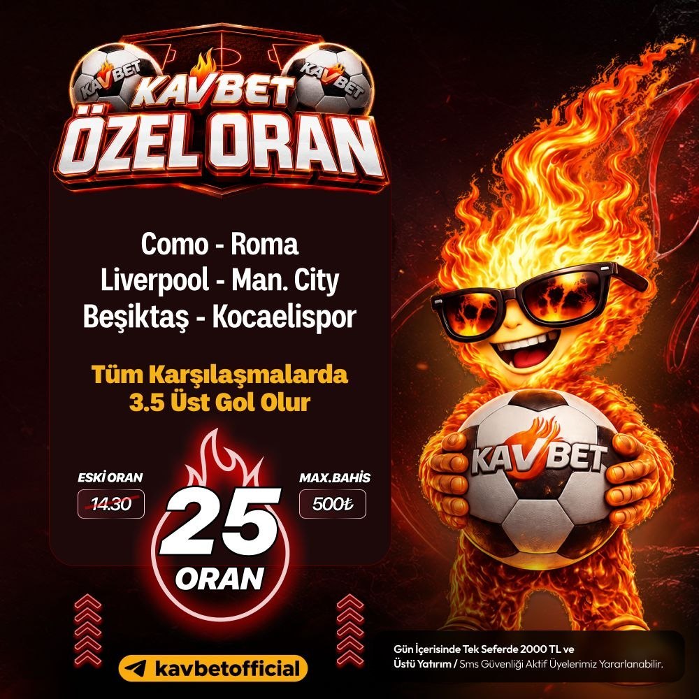 Kavbet 25 oran özel oran