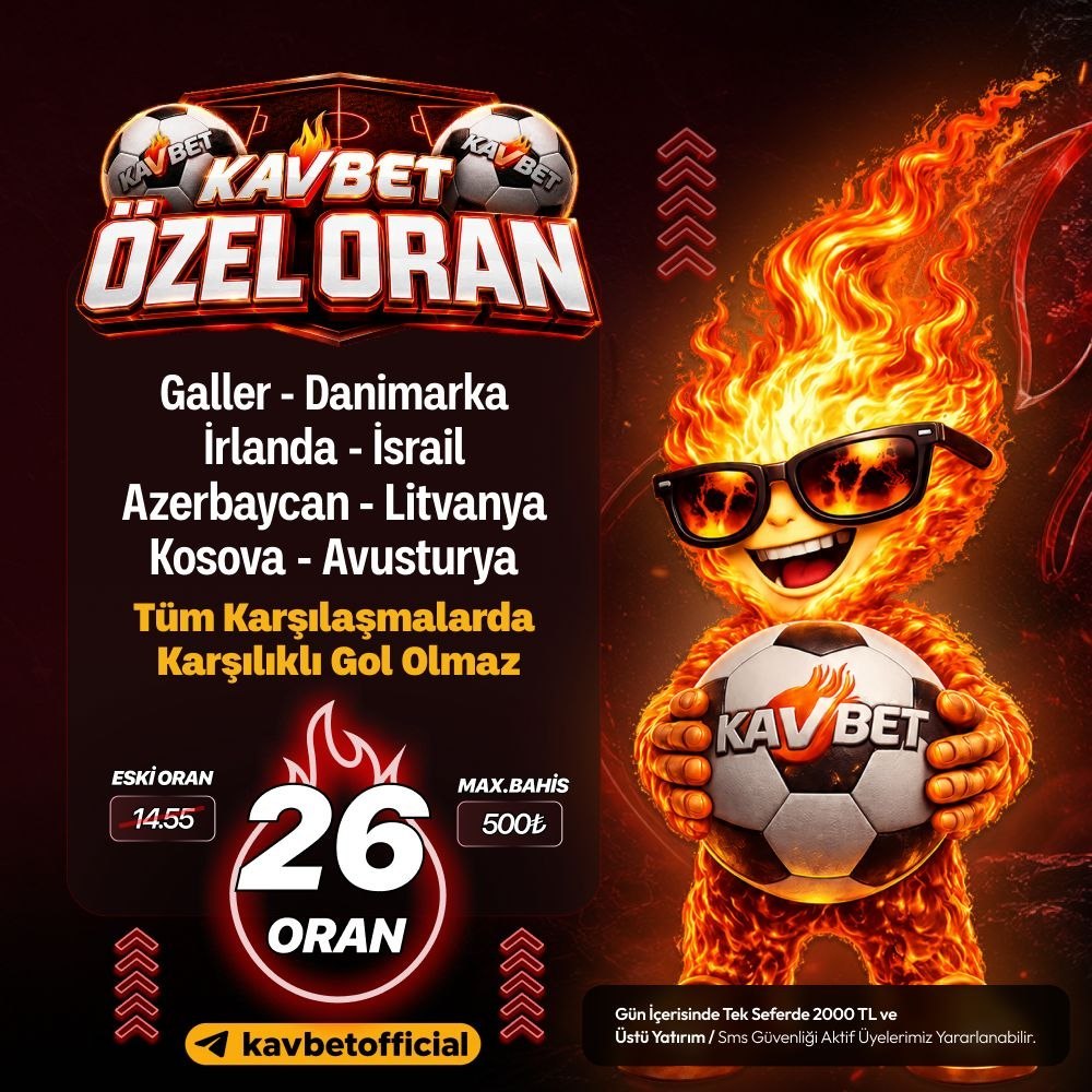 Kavbet 26 oran özel oran