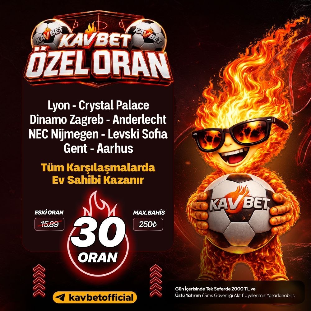 Kavbet 30 oran özel oran